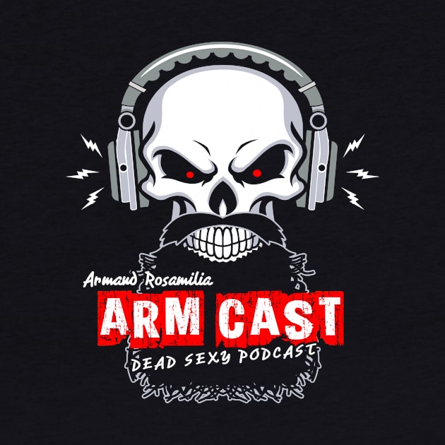 Arm Cast Podcast by Project Entertainment Network